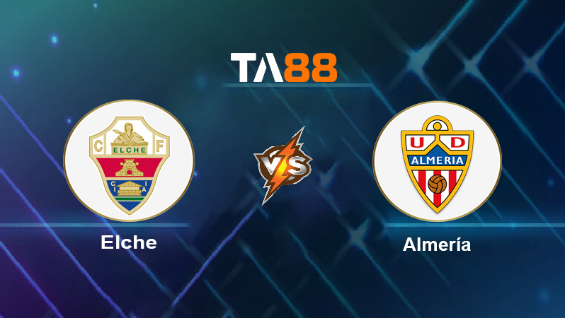 Soi kèo Elche vs Almería