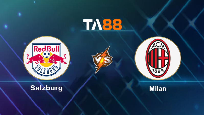 Soi kèo Salzburg vs AC Milan