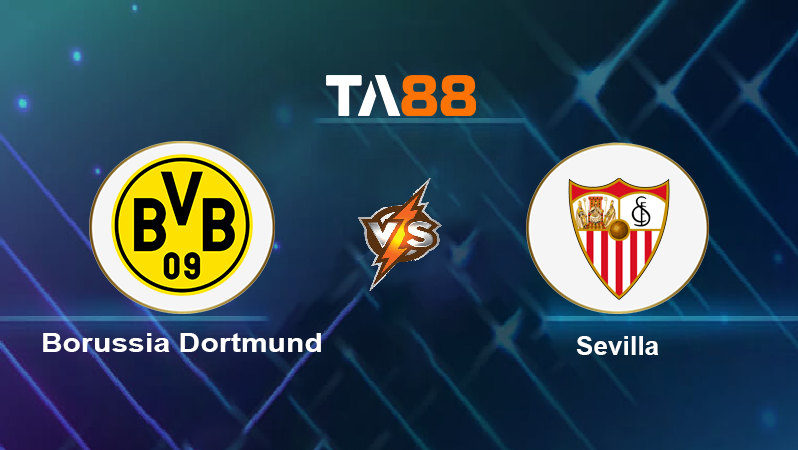 Soi kèo Borussia Dortmund vs Sevilla