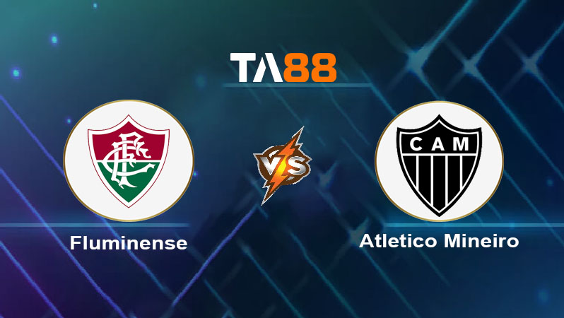 Soi kèo Fluminense RJ vs Atletico Mineiro 