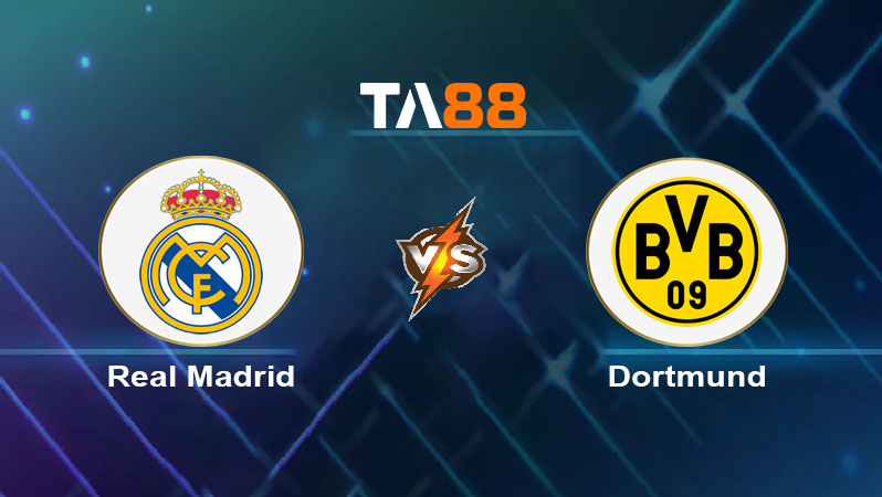 Soi kèo Real Madrid vs Borussia Dortmund 